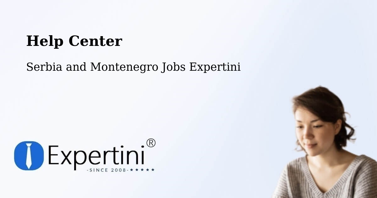 Help Center – Mirabel - Serbia and Montenegro Jobs Expertini